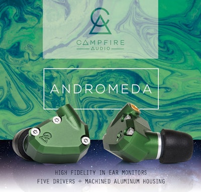 Campfire Audio - ANDROMEDA
