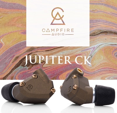 Campfire Audio - JUPITER CK