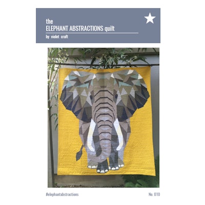 The Elephant Abstractions Quilt Pattern PDF Download — Violet Craft