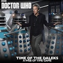 Doctor Who: Time of the Daleks Game Pre-Order